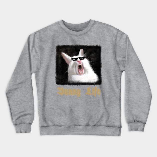 Thug Life Bunny Crewneck Sweatshirt by SteelWoolBunny